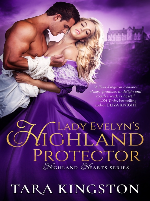 Title details for Lady Evelyn's Highland Protector by Tara Kingston - Available